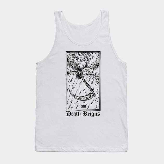 Death Reigns Tank Top by btcillustration